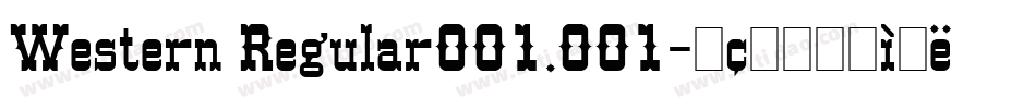 Western Regular001.001字体转换